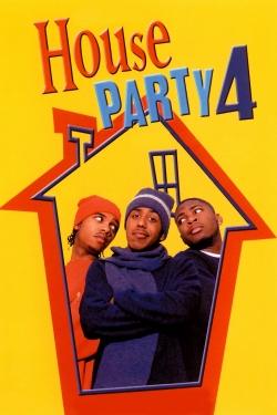 House Party 4: Down to the Last Minute-watch