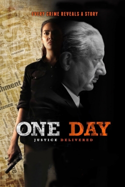 One Day: Justice Delivered-watch