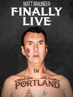 Matt Braunger: Finally Live in Portland-watch