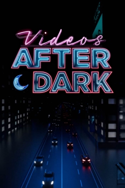 Videos After Dark-watch