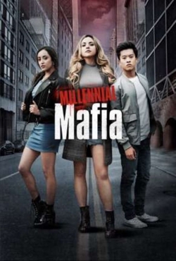 Millennial Mafia-watch