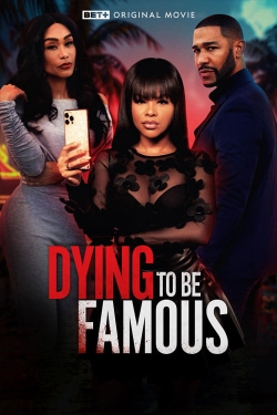 Dying to be Famous-watch