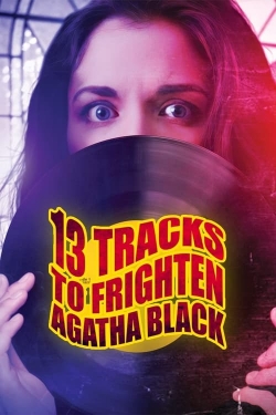 13 Tracks to Frighten Agatha Black-watch