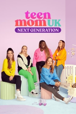 Teen Mom UK: Next Generation-watch