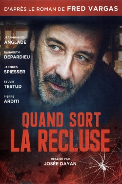 Quand sort la recluse-watch