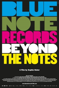 Blue Note Records: Beyond the Notes-watch