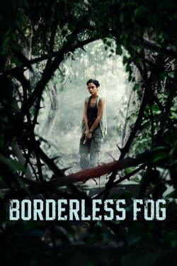 Borderless Fog-watch