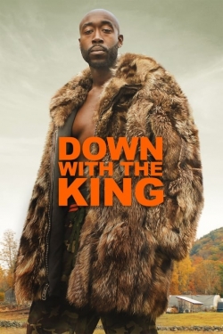 Down with the King-watch