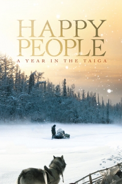 Happy People: A Year in the Taiga-watch