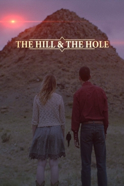 The Hill and the Hole-watch