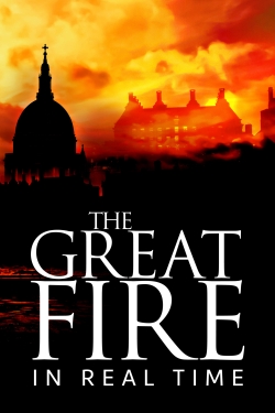 The Great Fire: In Real Time-watch