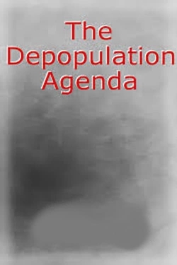 Depopulation Agenda - Systematically Poisoned-watch