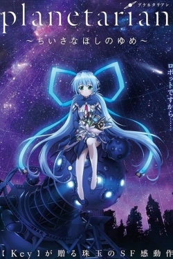 Planetarian: The Reverie of a Little Planet-watch