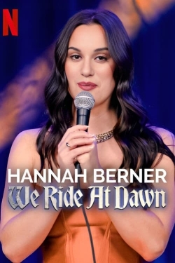 Hannah Berner: We Ride at Dawn-watch