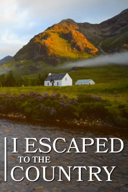 I Escaped To The Country-watch