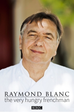 Raymond Blanc: The Very Hungry Frenchman-watch