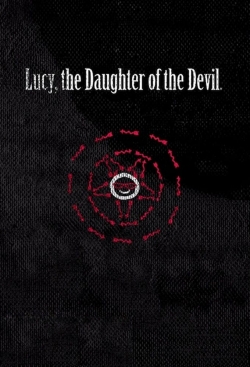 Lucy, the Daughter of the Devil-watch