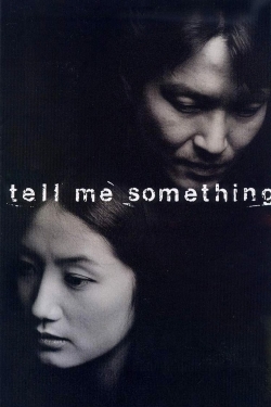 Tell Me Something-watch