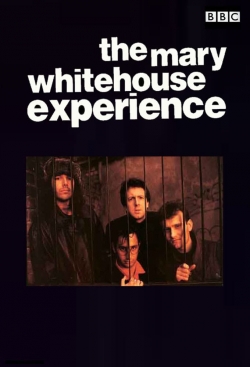 The Mary Whitehouse Experience-watch