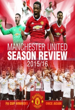 Manchester United Season Review 2015-2016-watch