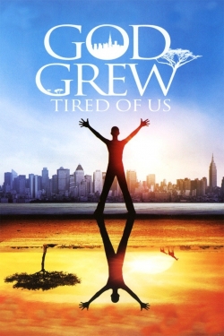God Grew Tired of Us-watch