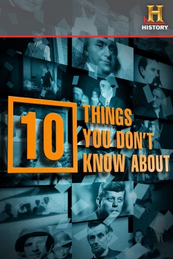 10 Things You Don't Know About-watch