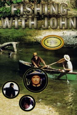 Fishing with John-watch