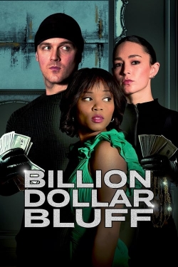 Billion Dollar Bluff-watch