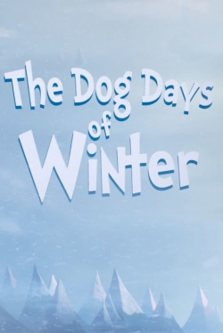 The Dog Days of Winter-watch