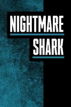 Nightmare Shark-watch