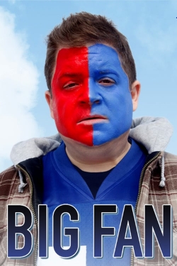 Big Fan-watch