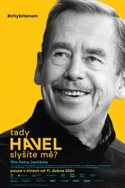 Havel Speaking, Can You Hear Me?-watch