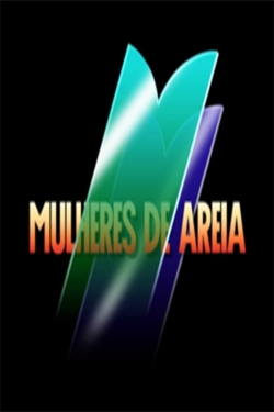 Mulheres de Areia-watch