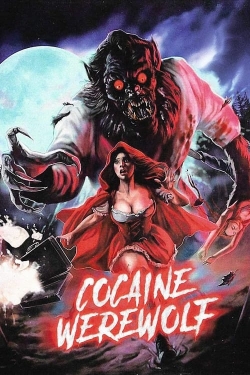 Cocaine Werewolf-watch