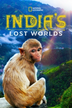 India's Lost Worlds-watch