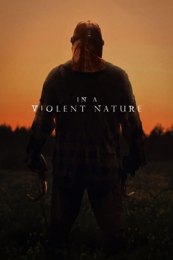 In a Violent Nature-watch