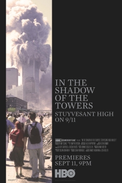 In the Shadow of the Towers: Stuyvesant High On 9/11-watch