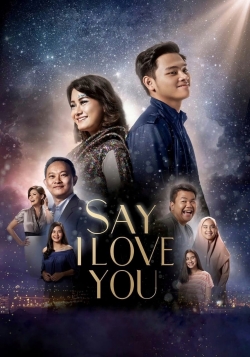 Say I Love You-watch