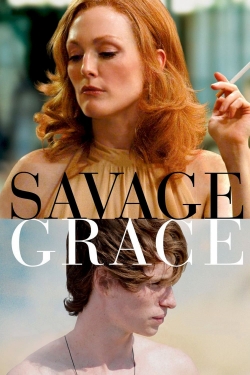 Savage Grace-watch