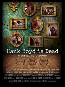 Hank Boyd Is Dead-watch