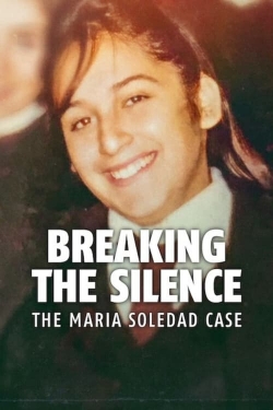 Breaking the Silence: The Maria Soledad Case-watch