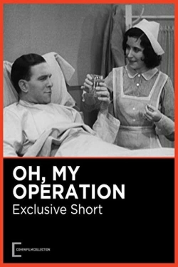 Oh, My Operation-watch