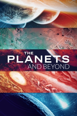 The Planets and Beyond-watch