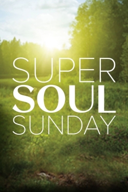 Super Soul Sunday-watch