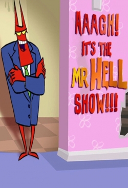 Aaagh! It's the Mr. Hell Show!-watch