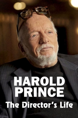 Harold Prince: The Director's Life-watch