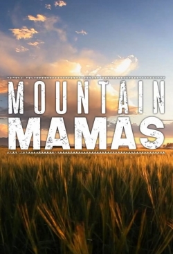 Mountain Mamas-watch