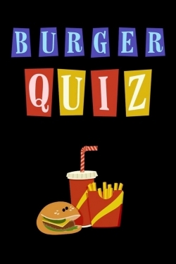 Burger Quiz-watch