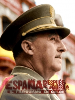 España Despues De La Guerra El Franquismo En Color-watch