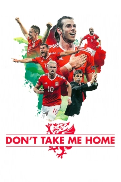 Don't Take Me Home-watch